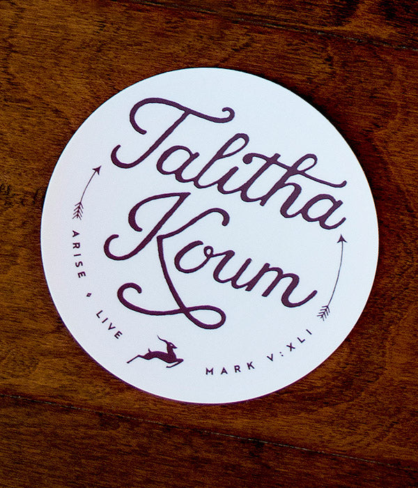 Talitha Koum - Sticker