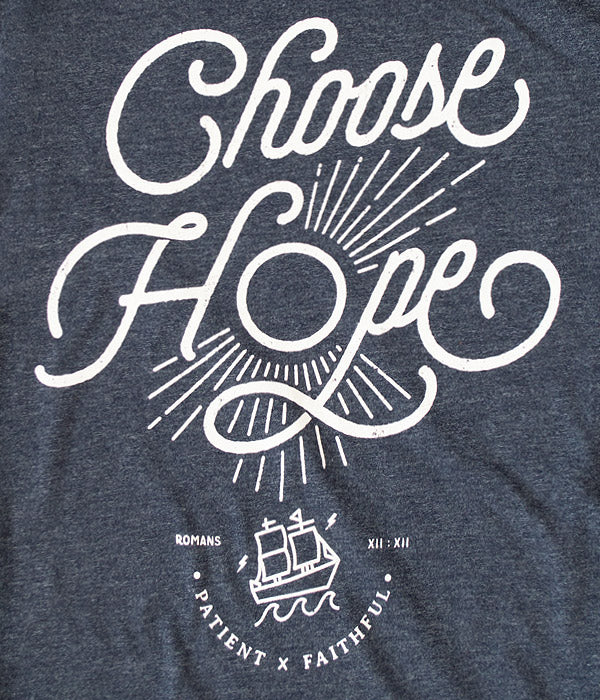Choose Hope Tee