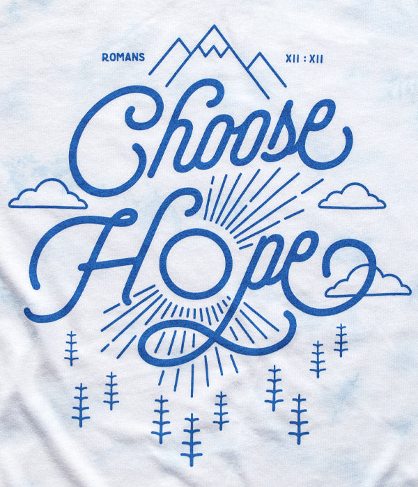 Choose Hope Tie Dye Tee - Sky Blue
