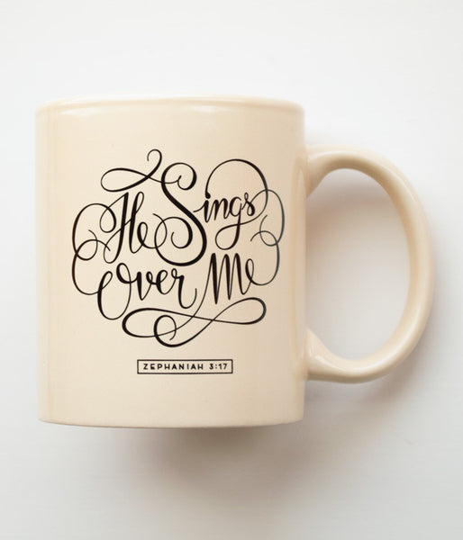He Sings Over Me – Mug