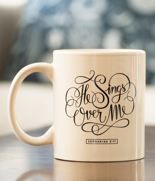He Sings Over Me – Mug