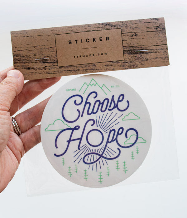 Project Hope Sticker Choose Hope - Sticker – 139Made, LLC