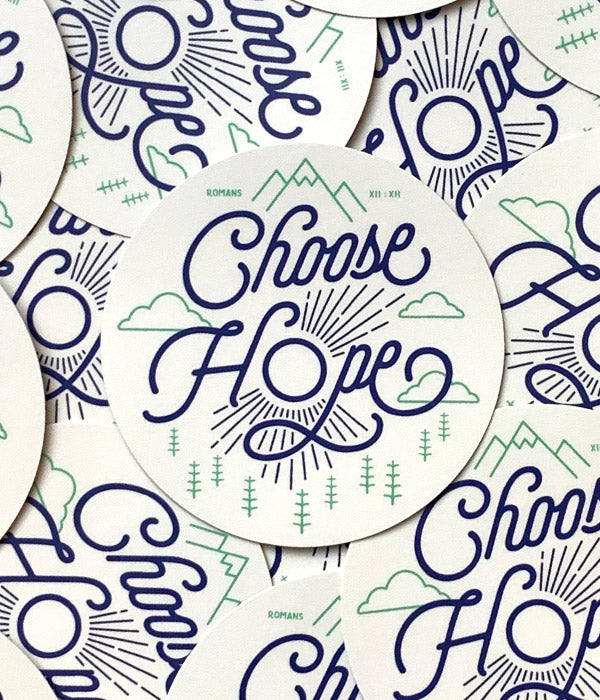 Choose Hope - Sticker