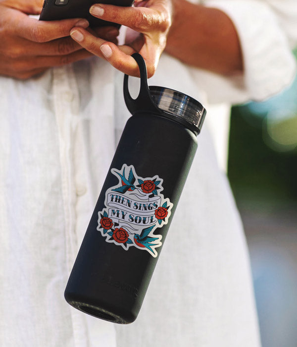 Then Sings My Soul - Sticker