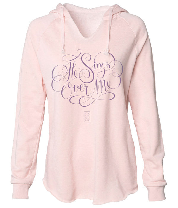 He Sings Over Me Hoodie